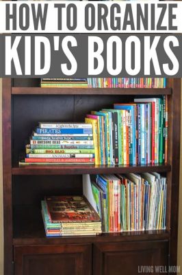 how to organize kids books